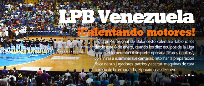 Pretemporada de la LPB arranca el 6 de enero con el torneo “Puros Criollos”