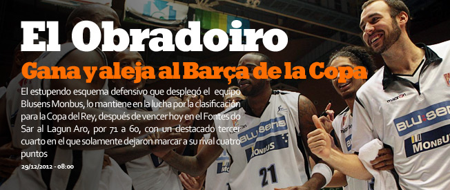 Gana el Obradoiro y aleja al Barça de la Copa del Rey